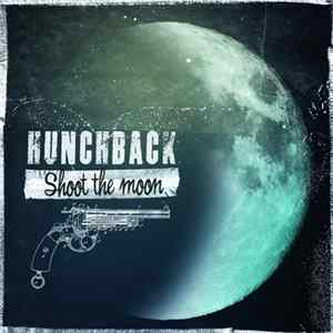 Hunchback - Shoot The Moon FLAC album