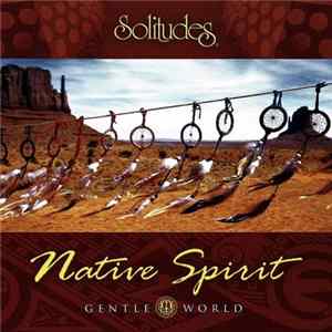 Daniel May / Dan Gibson - Native Spirit FLAC album