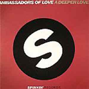 Ambassadors Of Love - A Deeper Love FLAC album