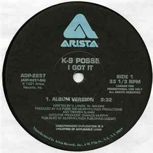 K-9 Posse - I Got It FLAC album