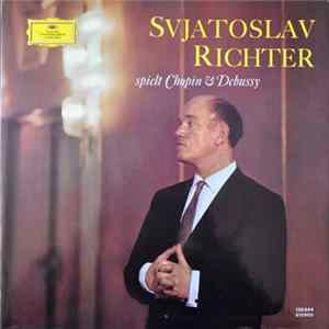 Sviatoslav Richter - Spielt Chopin & Debussy FLAC album