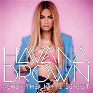 Havana Brown - When The Lights Go Out FLAC album