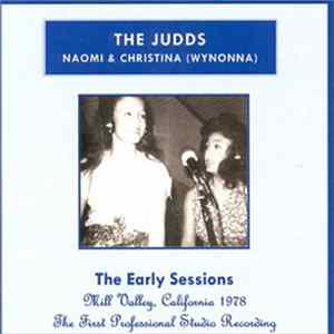 The Judds (Naomi & Christina (Wynonna)) - The Early Sessions FLAC album