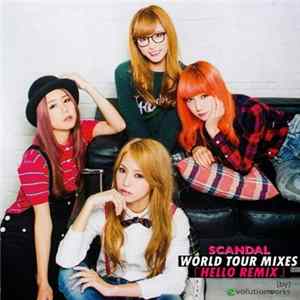 SCANDAL - Hello Remix: World Tour Mixes (by) Evolution Works FLAC album
