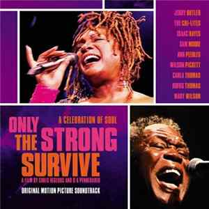 Various - Only The Strong Survive: Original Motion Picture Soundtrack FLAC album