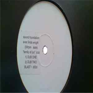 The Sound Foundation Avec Linda Wright - Family Of Joy FLAC album