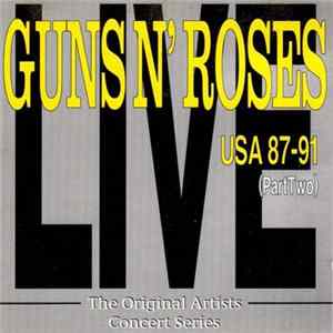 Guns N' Roses - USA 87-91 (Part Two) FLAC album