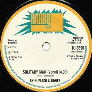 Skin, Flesh & Bones - Solitary Man FLAC album