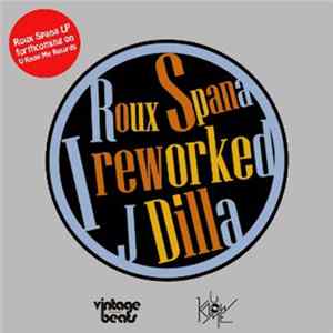 Roux Spana - I Reworked J Dilla FLAC album