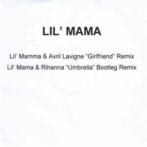 Lil' Mama - Girlfriend (Remix) FLAC album