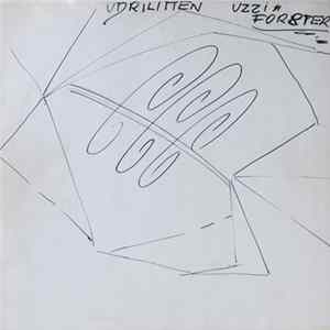 Uzzi Förster / The Uzzi Förster Orchestra - Udrilitten FLAC album