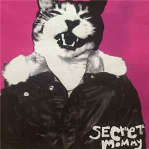 Secret Mommy - Demo FLAC album
