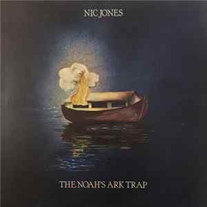 Nic Jones - The Noah's Ark Trap FLAC album