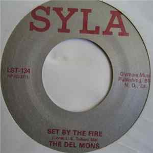 The Del Mons - Set By The Fire / Don't Stop The Body Rock FLAC album