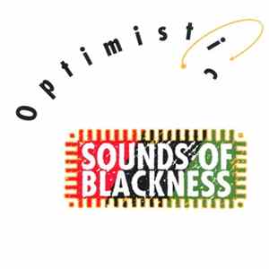 Sounds Of Blackness - Optimistic FLAC album