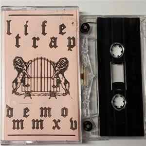 Life Trap - Demo MMXV FLAC album