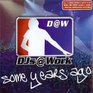 DJs@Work - Some Years Ago FLAC album