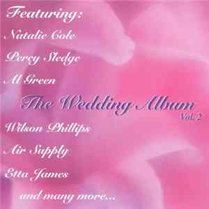 Various - The Wedding Album Vol. 2 FLAC album