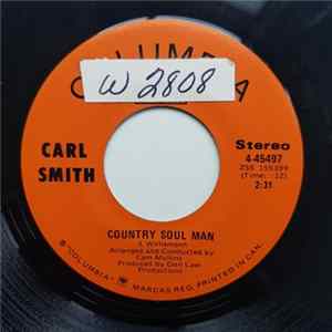 Carl Smith - Country Soul Man / Don't Say Your Mine FLAC album