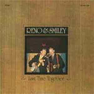 Reno & Smiley - Last Time Together FLAC album
