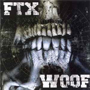FTX / Woof - FTX / Woof FLAC album