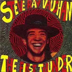 Stevie Ray Vaughan - The First Thunder FLAC album