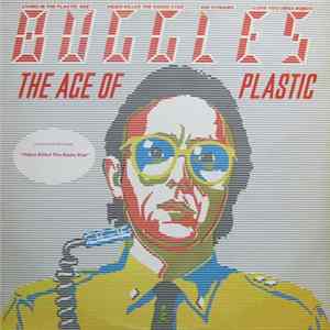 Buggles - The Age Of Plastic FLAC album
