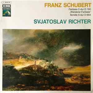 Schubert, Sviatoslav Richter - Wanderer / Fantasia / Sonata In A D664 FLAC album