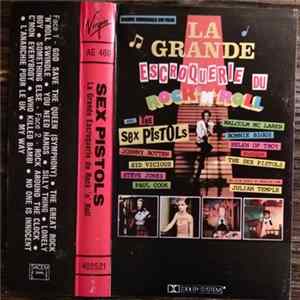 Sex Pistols - La Grande Escroquerie Du Rock 'n' Roll FLAC album