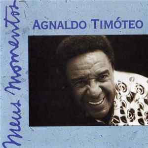 Agnaldo Timóteo - Meus Momentos (Volume Dois) FLAC album