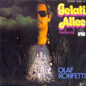 Olaf Konfetti - Gelati Allee (Part 1 And 2) FLAC album