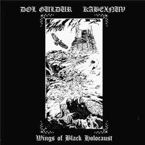 Kabexnuv / Dol Guldur - Wings Of Black Holocaust FLAC album
