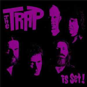 The Trap - Is Set! FLAC album