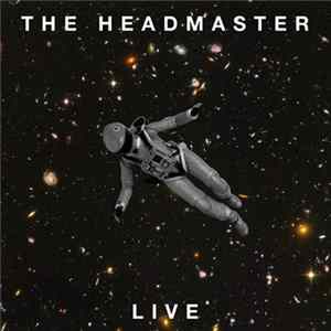 The Headmaster - Live FLAC album