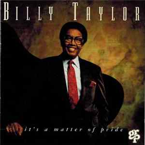 Billy Taylor - It's A Matter Of Pride FLAC album