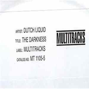 Dutch Liquid - The Darkness FLAC album