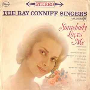 The Ray Conniff Singers - Somebody Loves Me FLAC album