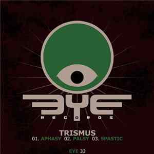 Trismus - Spastic Ep FLAC album