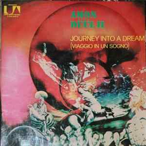 Amon Düül II - Journey Into A Dream = Viaggio In Un Sogno FLAC album