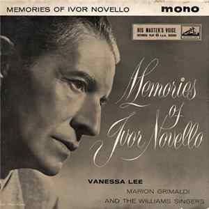 Vanessa Lee, Marion Grimaldi And The Williams Singers - Memories Of Ivor Novello FLAC album