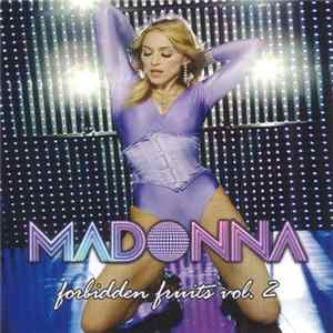 Madonna - Forbidden Fruits Vol. 2 FLAC album