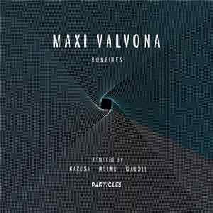 Maxi Valvona - Bonfires FLAC album