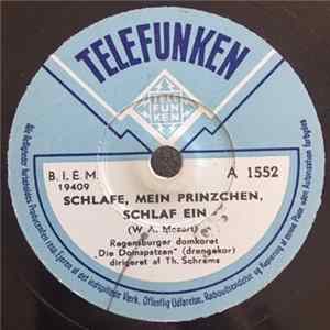 Regensburger Domkoret "Die Domspatzen" - Schlafe, Mein Prinzchen, Schlaf Ein FLAC album