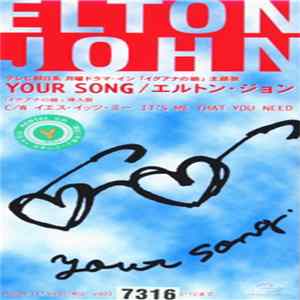 Elton John - Your Song / It's Me That You Need FLAC album