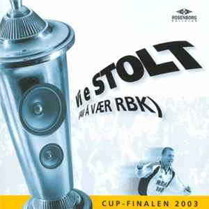 Petter Wavold - Vi E Stolt (Av Å Vær RBK) FLAC album