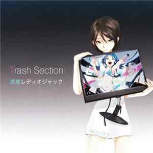 Moni-Face - Trash Section / 惑星レディオジャック FLAC album