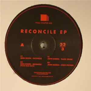 Sean Dixon / John Barera - Reconcile EP FLAC album
