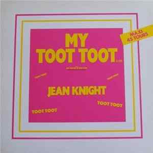 Jean Knight - My Toot Toot FLAC album