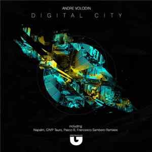 Andre Volodin - Digital City FLAC album
