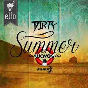Elfo - Dirty Summer Waves FLAC album